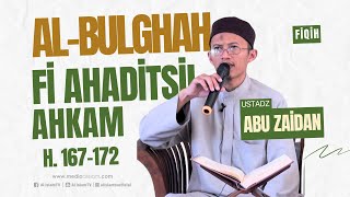 KAJIAN FIQIH AL-BULGHAH FI AHADITSIL AHKAM _ H. 167-172 _ SHALAT JUM'AT || UAZ || WERU || 23 12 2024