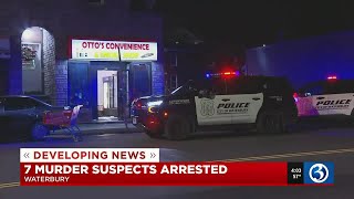 VIDEO: 7 murder suspects arrested in Waterbury