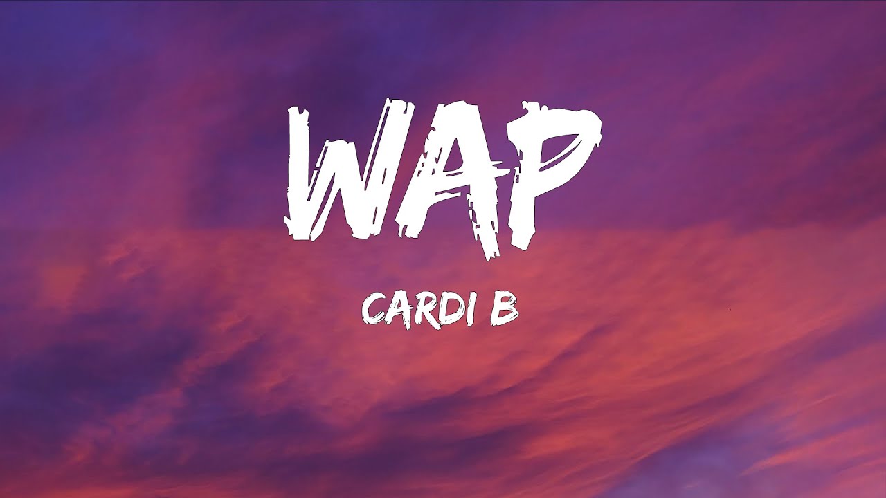 Cardi B - WAP (Lyrics) Feat. Megan Thee Stallion - YouTube