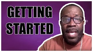 Getting started