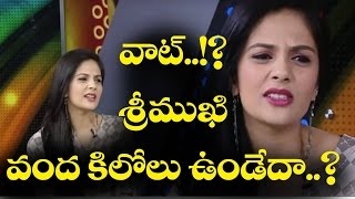 OMG ! Anchor Srimukhi Was 98Kgs Weight In Past | Chit Chat With Anchor Srimukhi | 10TV