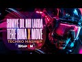 Soniye Dil nai lagda Tere Bina x  Move (Techno Mashup) | DJ Shadow Dubai | Aman Hayer