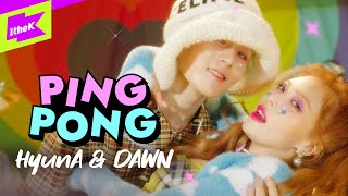 HyunA&DAWN _ PING PONG | 현아&던 _ 핑퐁 | 스페셜클립 | 퍼포먼스 | Special Clip | Performance |