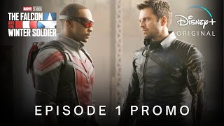 The Falcon and The Winter Soldier | Episode 1 Promo 1 | Disney+
