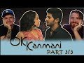 OK Kanmani MOVIE REACTION 3/3!! | Dulquer Salmaan | Nithya Menen | Mani Ratnam