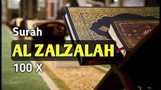 SURAT AL ZALZALAH 100 X | Muhammad Thaha Al-Junayd