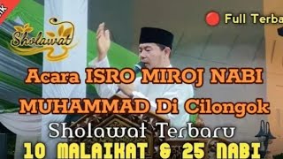 🔴 CERAMAH KH FUDHOLI DI ACARA ISRO MIRAJ NABI MUHAMMAD DI CILONGOK PASAR KEMIS