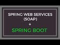 Spring Web Services (SOAP) in Spring Boot App with example