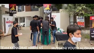 |DAY 0 10 AUG 2021 SABEEL E HUSSAIN|BHAVNAGAR|TEAM KKHADIME ABBAS AS|HUSSAINI YOUTH ALISHAN|