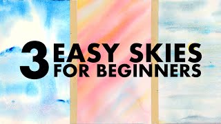 THREE Easy Watercolor Skies For Beginners (less than 10 minutes each)