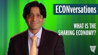 ECONversations - What Is the Sharing Economy?