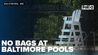 Heading to a Baltimore pool? City says no bags on deck for safety reasons