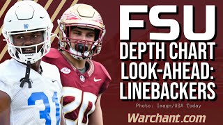 FSU Football LINEBACKERS Report | Depth Chart Lookahead | Florida State Seminoles | Warchant TV #FSU