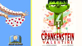 A Crankenstein Valentine | Samantha Berger | Valentine's Day