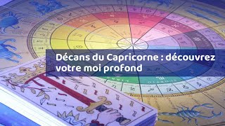 Décans du Capricorne : découvrez votre moi profond