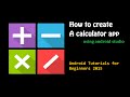 Simple Calculator App (PART 1) - Intro and Layout
