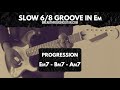 easy 6 8 groove in e minor backing track for soloing on guitar