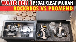 WAJIB BELI ! Pedal Cleat Murah dari Rockbros dan Promend