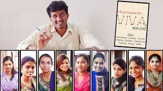 VIVA with Girls | Telugu Comedy Short Film | By Surya Chandra