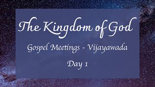 Gospel Meetings - Vijayawada Day 1