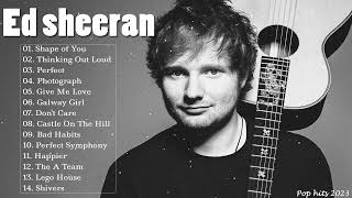 Ed Sheeran Best Songs Playlist 2023 - Best Ed Sheeran Songs 2023 - Ed Sheeran Greatest Hits
