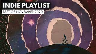 Indie Playlist | Best of November 2020 🌠