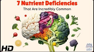 7 Common Nutrient Deficiencies and How to Fix Them Fast!