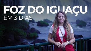 FOZ DO IGUAÇU em 3 dias | hotel, restaurantes, passeios e preços de tudo!