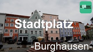 Stadtplatz von Burghausen - die gute Stube der Bürger.