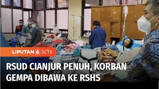 Kapasitas Tak Memadai, Puluhan Korban Gempa Cianjur Dirujuk ke RSUP Hasan Sadikin | Liputan 6