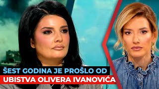 Šest godina je prošlo od ubistva Olivera Ivanovića | Milena Ivanović | URANAK1