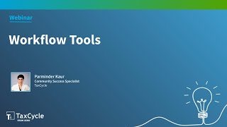 Workflow Tools (Webinar)