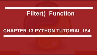 Filter Function: Python tutorial 154
