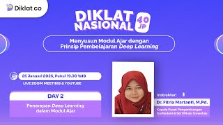 Diklat Nasional #3 Menyusun Modul Ajar dengan Prinsip Pembelajaran Deep Learning