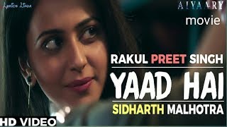 Yaad hai new song Ankit Tiwari Aiyaary movie 2018