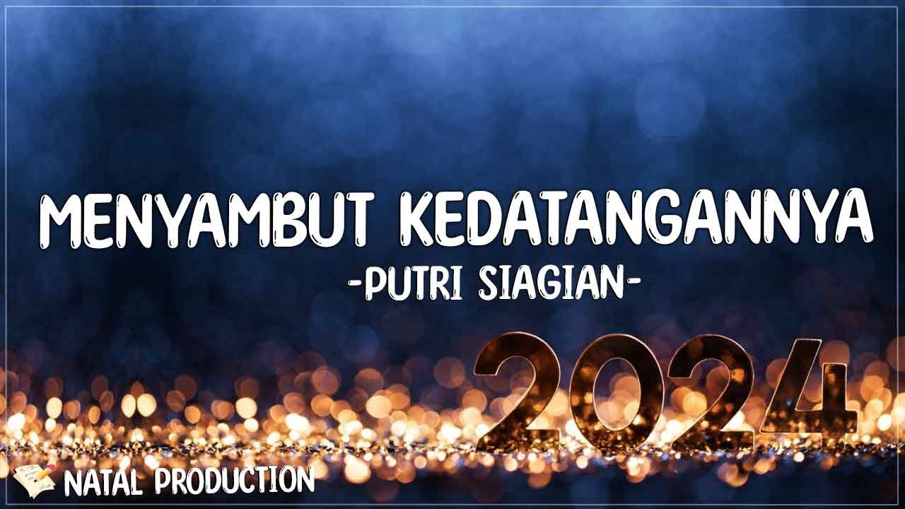 Putri Siagian - Menyambut KedatanganNya ( Lirik Lagu Natal ) | Marilah ...