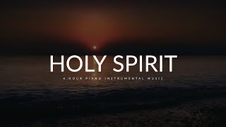 Holy Spirit: 4 Hour Prayer, Meditation & Relaxation Piano Music