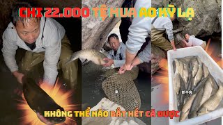 CHI 22.000 TỆ MUA AO CÁ KỲ LẠ - KHÔNG THỂ NÀO BẮT ĐƯỢC HẾT CÁ TRONG HANG