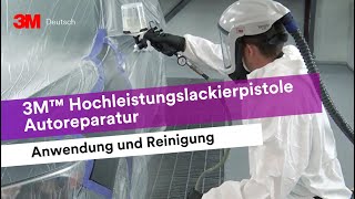 3M™ Hochleistungslackierpistole für die Autoreparatur – Anwendung und Reinigung