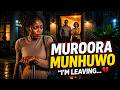 MUROORA MUNHUWO 💔 (The Pain Many Daughters-In-Law Hide)