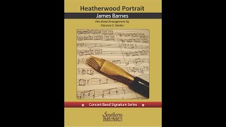 Heatherwood Portrait by James Barnes, flex band arr  Clarence Barber