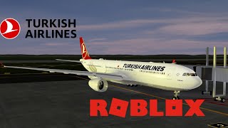 ROBLOX|| Turkish Airlines A330 Flight! -Review.