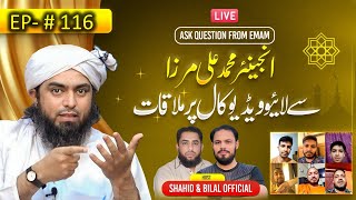 116-Episode : Ask Questions With Engineer Muhammad Ali Mirza on Live Video Call