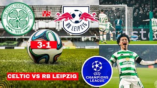 Celtic vs RB Leipzig 3-1 Live Stream Champions League Football Match Score Commentary Highlights FC