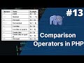 comparison operators in php | php tutorial for beginners full - 13 | php tutorial | php full course