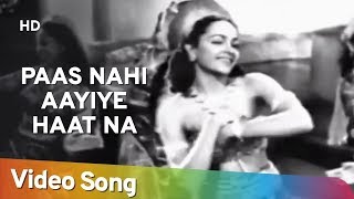 Paas Nahi Aayiye Haat Na Lagayiye - Saqi (1952) - Premnath - Madhubala - Gope - Randhir Kapoor