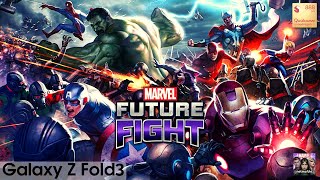MARVEL Future Fight | Android Gameplay | Galaxy Z Fold3 12/512 Snapdragon 888 | Max Settings