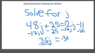 Homework Helper- 11th Grade- Math- Solving Equations- Isolating the Variable