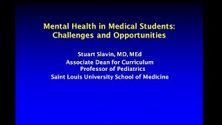 “Mental Health in Medical Students: Challenges and Opportunities”