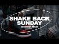 December Shake Back Sunday Recap